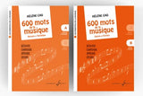 Les essentiels de la musique - 600 Mots de la musique Volume A & B