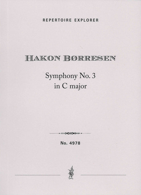 Børresen: Symphony No. 3 in C Major, Op. 21