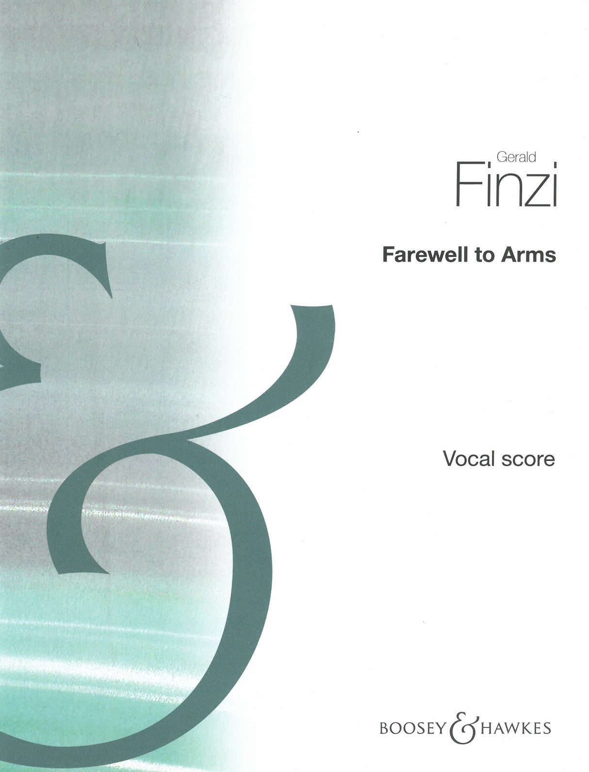 Finzi: Farewell to Arms, Op. 9