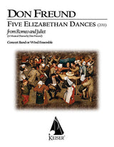 Freund: Five Elizabethan Dances from "Romeo and Juliet"