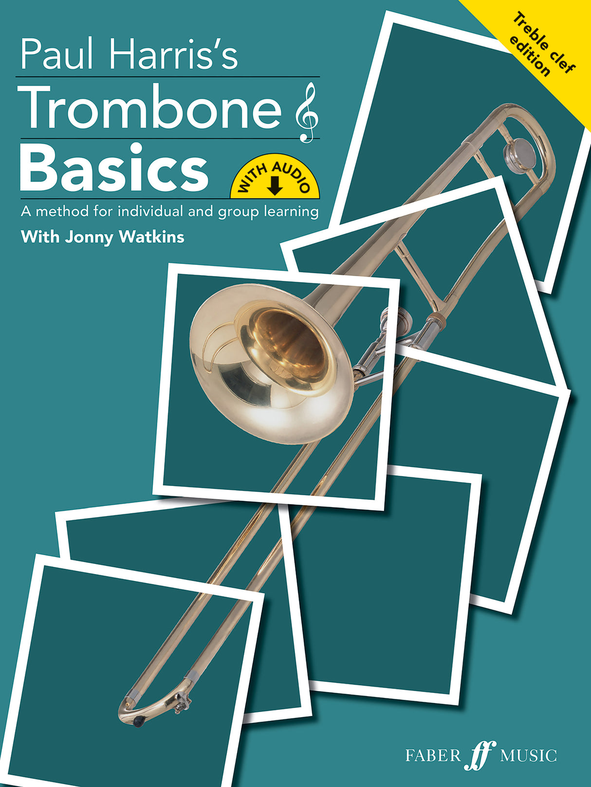 Paul Harris: Trombone Basics (Treble Clef Edition)