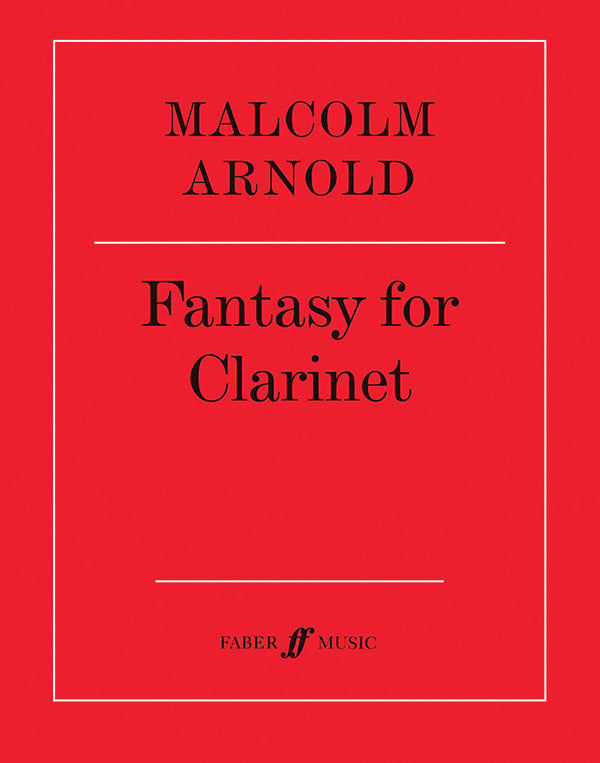 Arnold: Fantasy for Clarinet, Op. 87