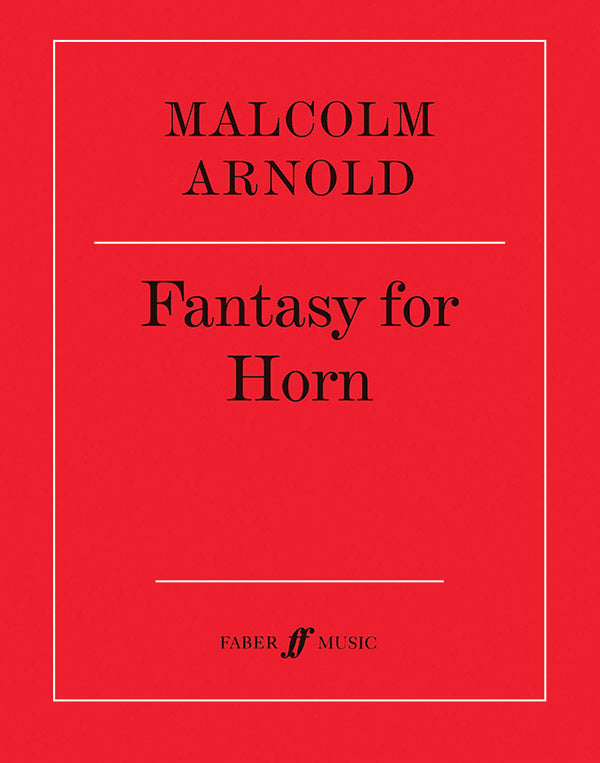 Arnold: Fantasy for Horn, Op. 88
