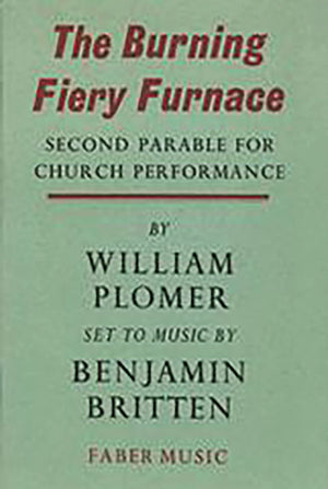 Britten: Burning Fiery Furnace