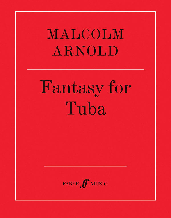 Arnold: Fantasy for Tuba, Op. 102