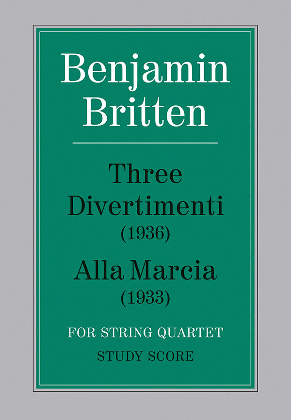 Britten: Three Divertimenti & Alla Marcia