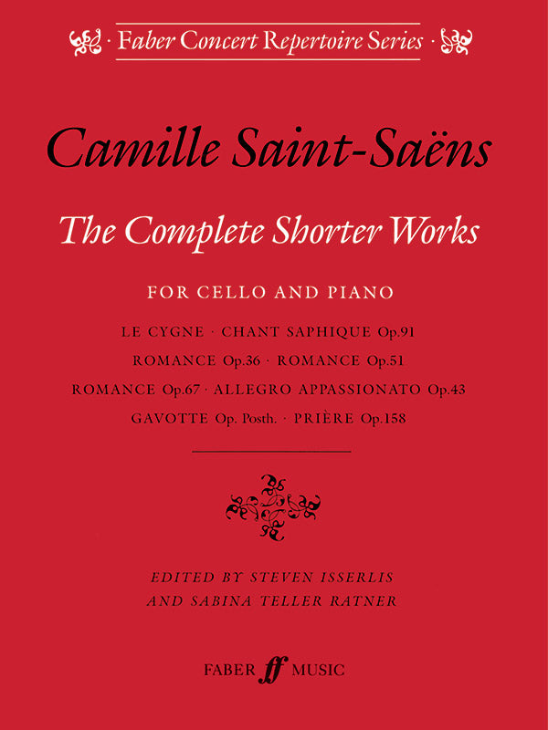 Saint-Saëns: The Complete Shorter Works for Cello & Piano