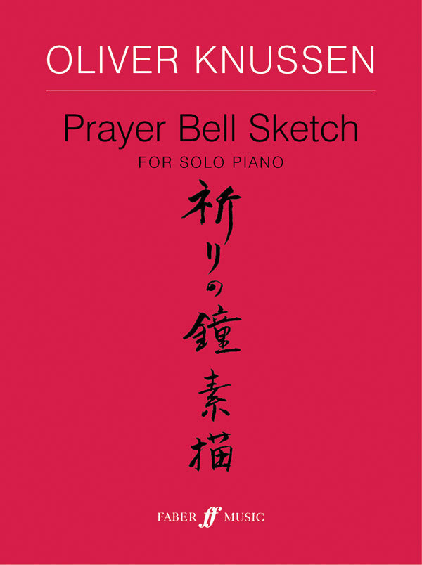 Knussen: Prayer Bell Sketch