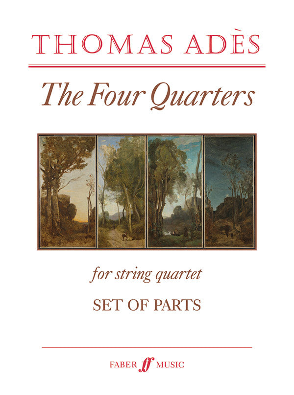 Adès: The Four Quarters