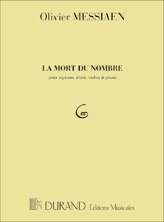 Messiaen: La Mort du nombre