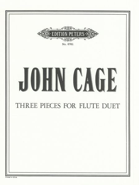 Cage: 3 Pieces for Flute Duet