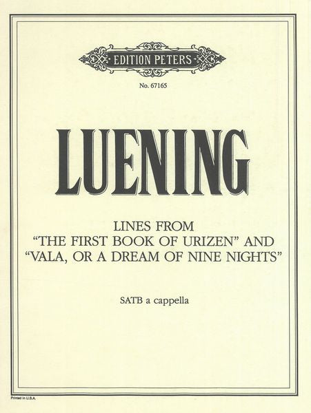Luening: Lines from "The First Book of Urizenand" and "Vala, or a Dream of Nine Nights"