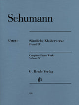 Schumann: Complete Piano Works - Volume 4