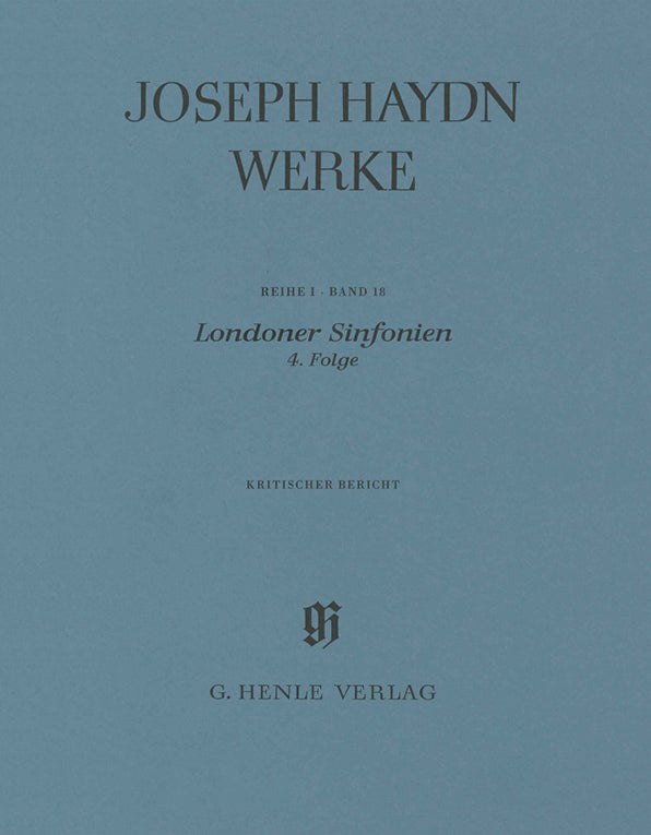 Haydn: London Symphonies - Volume IV