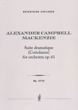 Mackenzie: Suite dramatique, Op. 61