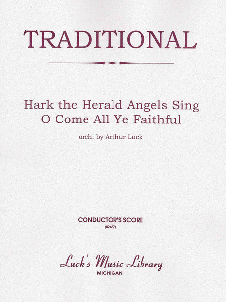 Hark! The Herald Angels Sing / Adeste Fidelis (O Come All Ye Faithful)