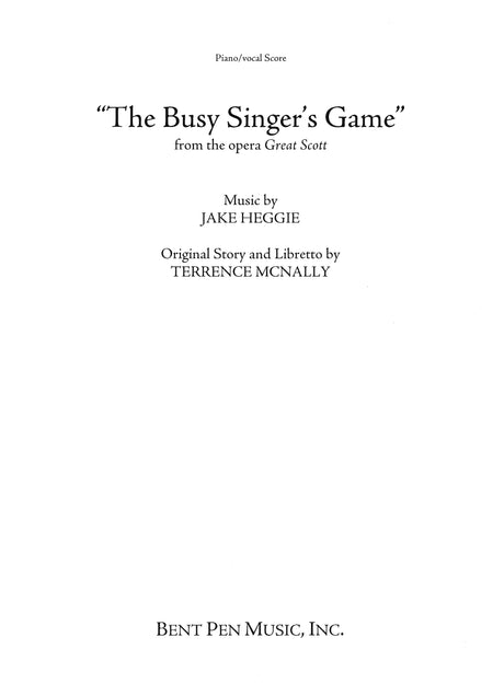 Heggie: The Busy Singer's Game