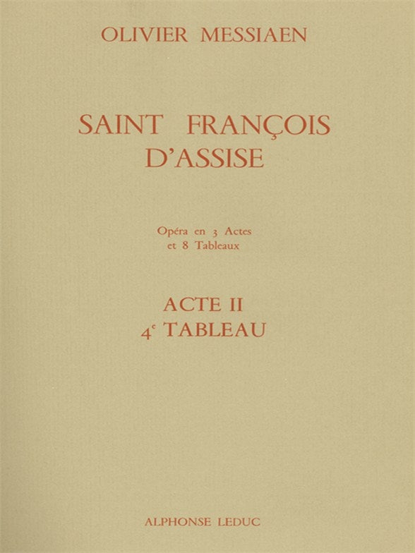 Messiaen: Saint Francois d'Assise