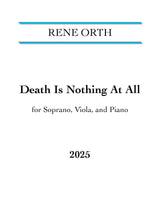 Orth: Death Is Nothing At All
