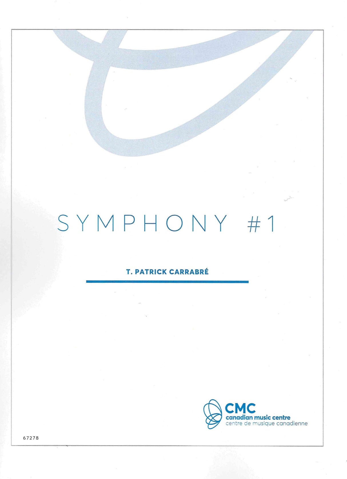 Carrabré: Symphony No. 1