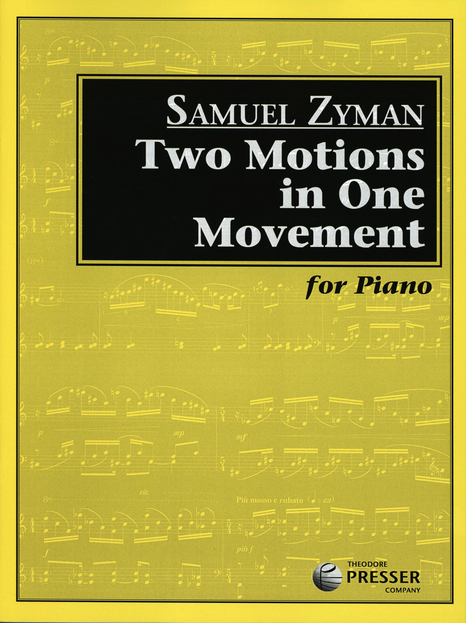 Zyman: Two Motions in One Movement