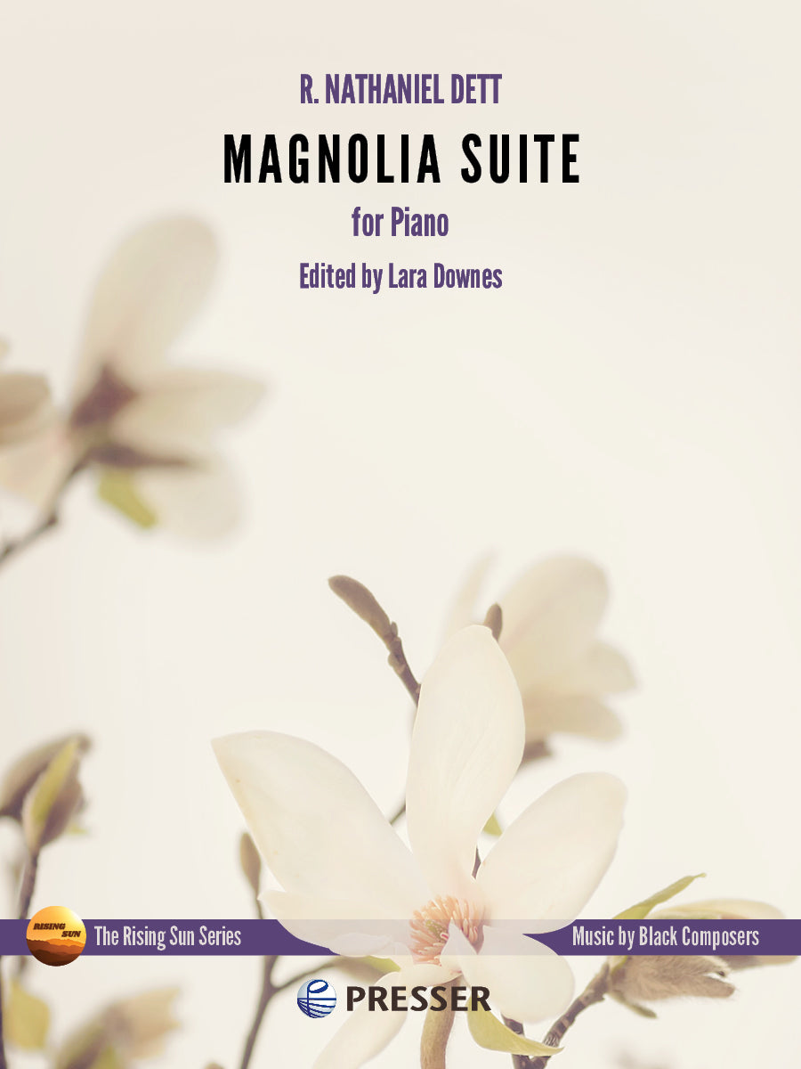 Dett: Magnolia Suite