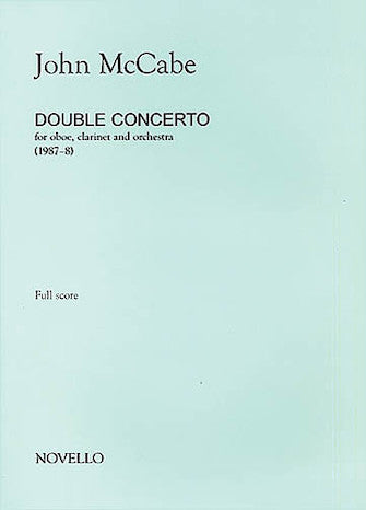 McCabe: Double Concerto for Oboe, Clarinet and Orchestra