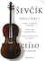 Ševčík: School of Bowing Technique, Op. 2, Part 1 (arr. for cello)
