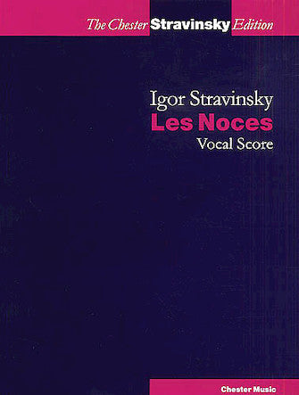 Stravinsky: Les Noces