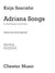 Saariaho: Adriana Songs