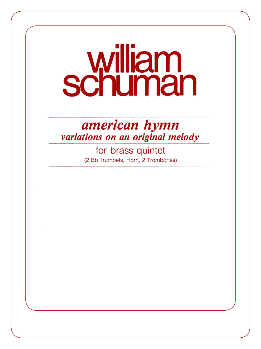 Schuman: American Hymn (Version for Brass Quintet)