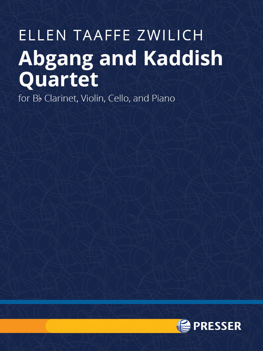 Zwilich: Abgang and Kaddish Quartet