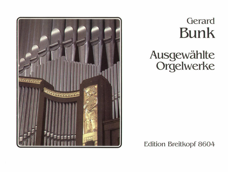 Bunk: Selected Organ Works
