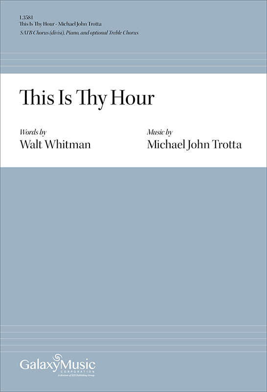 Trotta: This Is Thy Hour