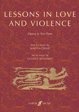 G. Benjamin: Lessons in Love and Violence