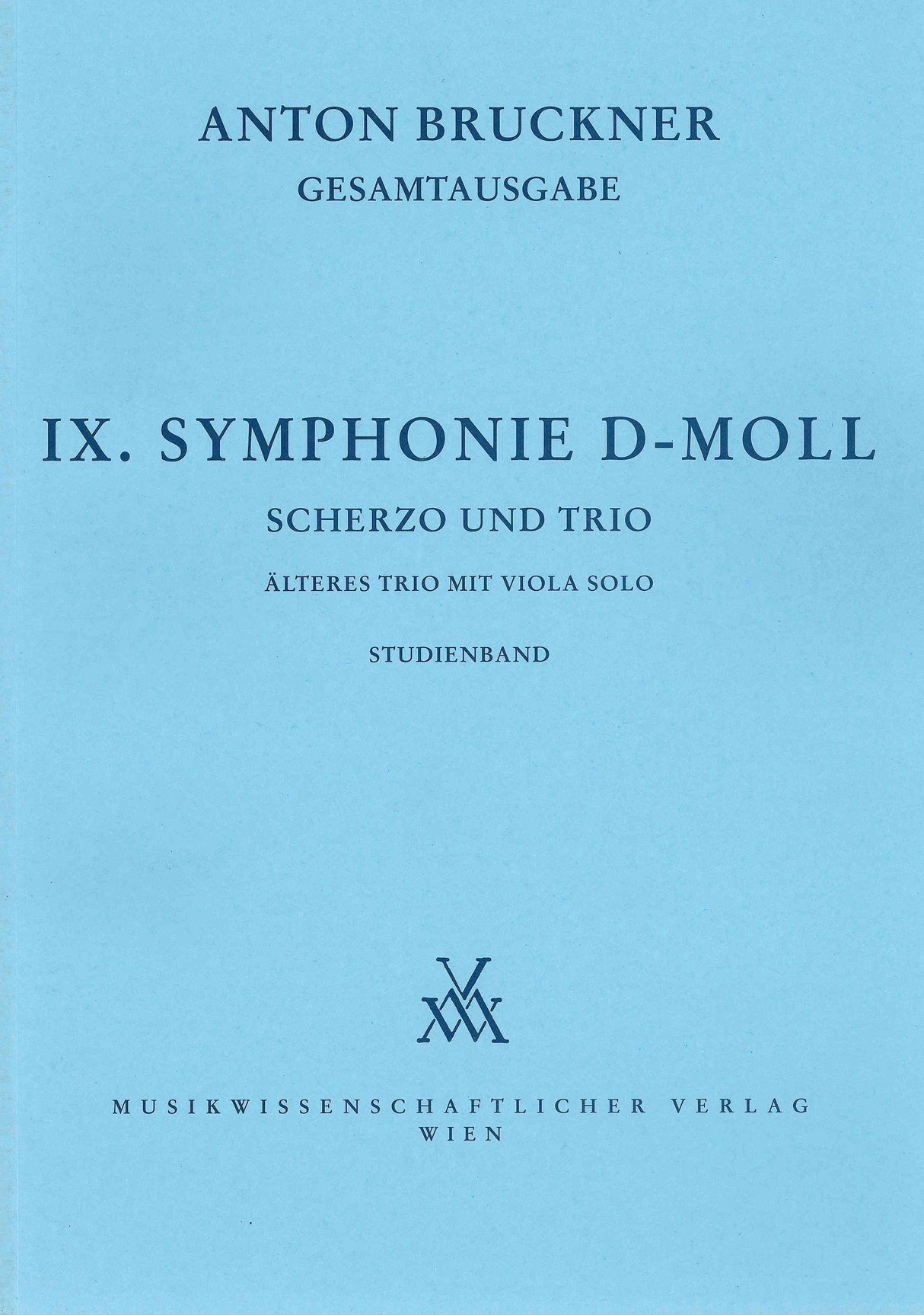 Bruckner: Symphony No. 9 in D Minor