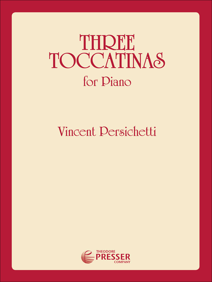 Persichetti: 3 Toccatinas, Op. 142