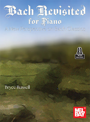 Bach Revisited for Piano
