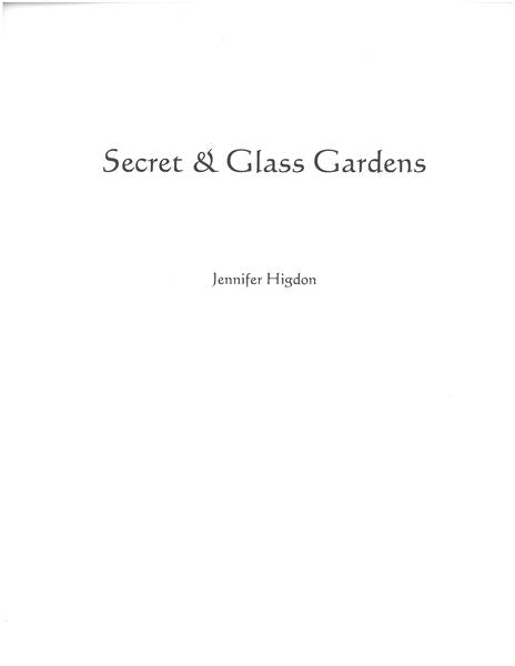 Higdon: Secret & Glass Gardens