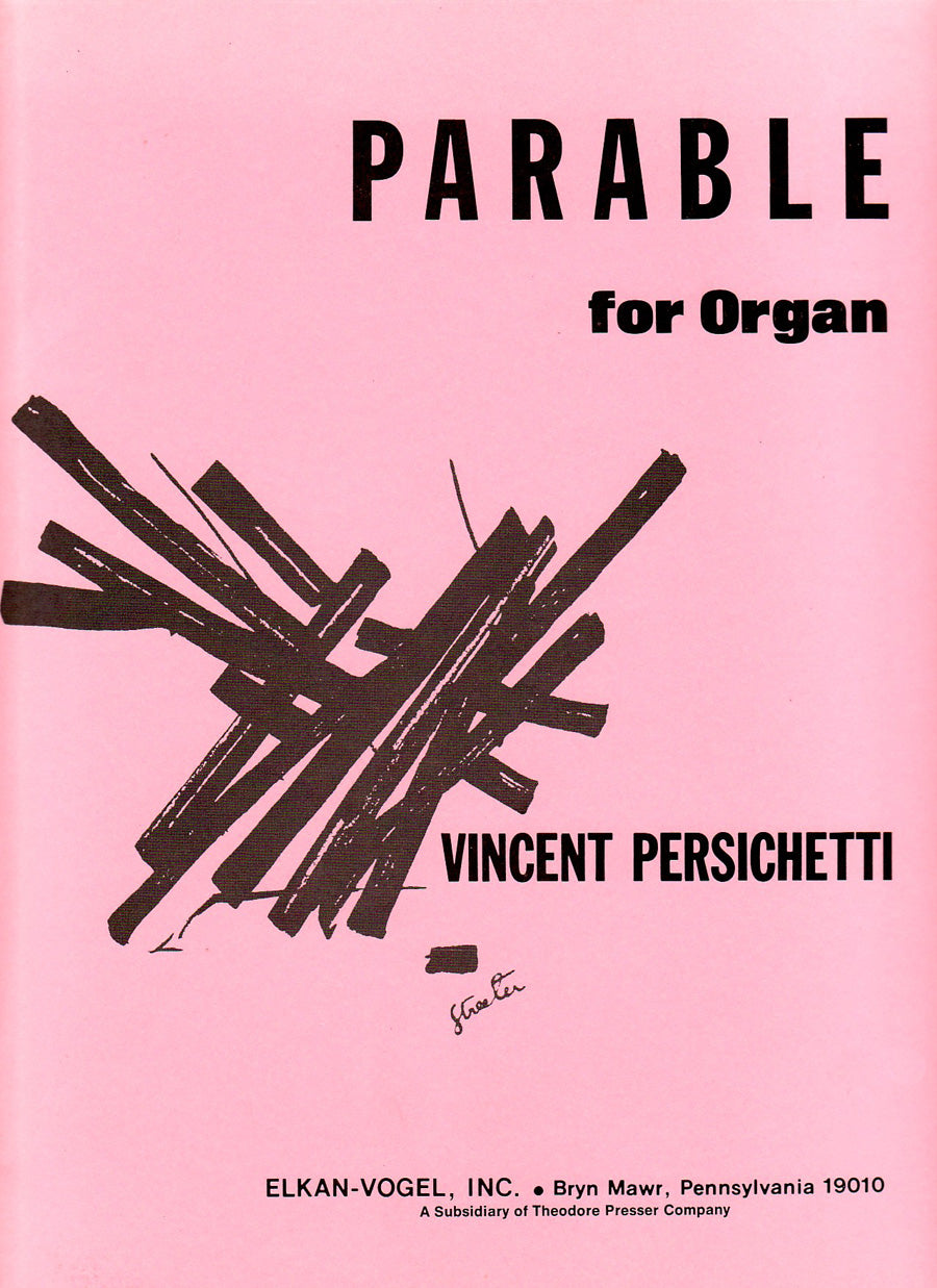 Persichetti: Parable VI for Organ, Op. 117