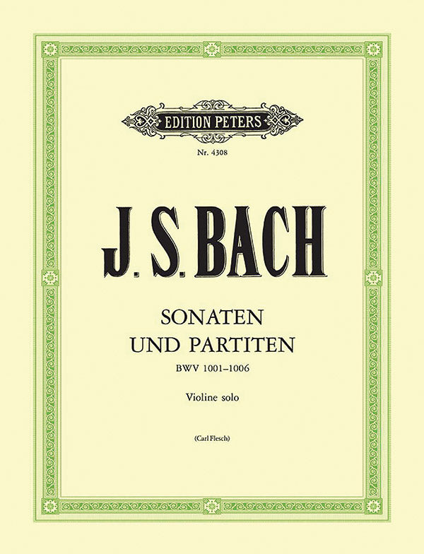 Bach: Six Sonatas and Partitas for Solo Violin, BWV 1001-1006