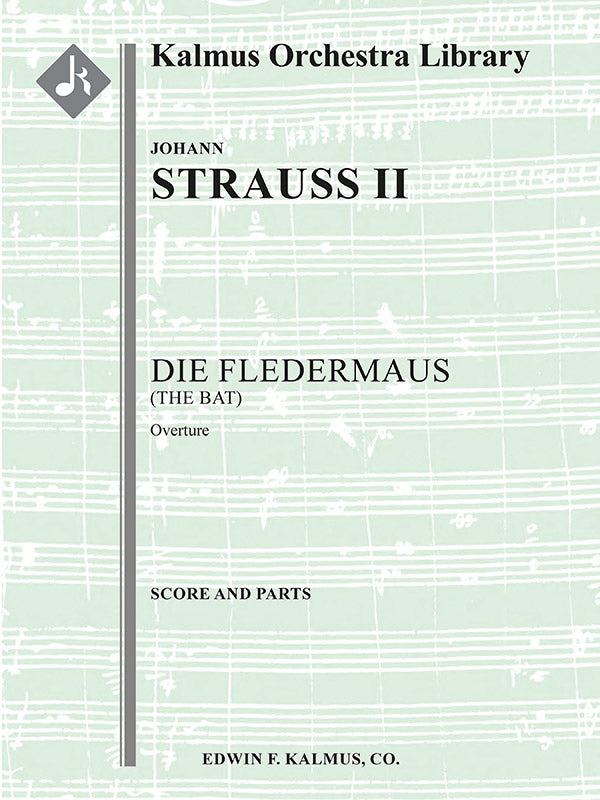 J. Strauss II: Overture to Die Fledermaus