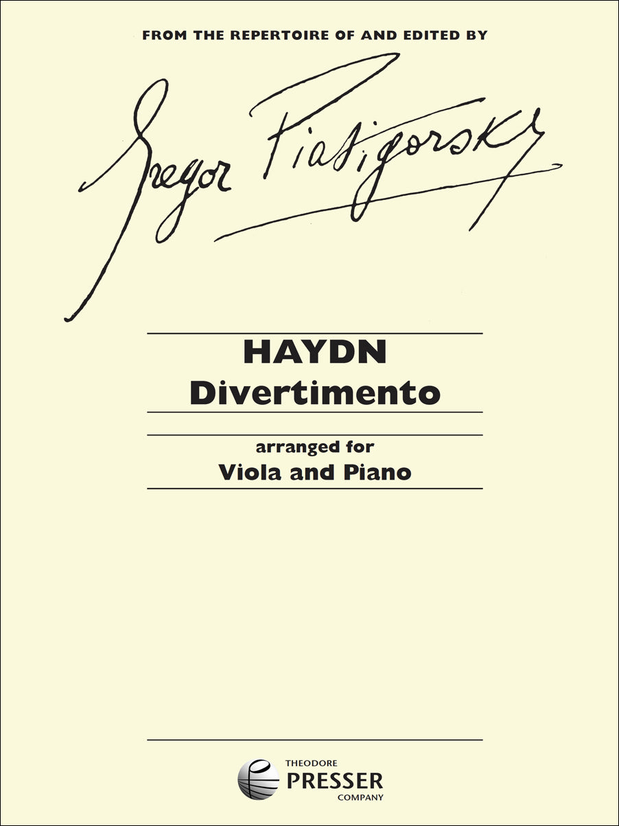 Haydn-Piatigorsky: Divertimento in D Major (arr. for viola)