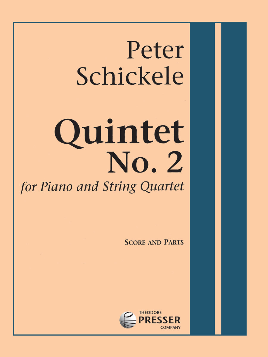 Schickele: Piano Quintet No. 2