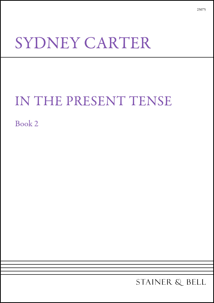 S. Carter: In the Present Tense - Book 2