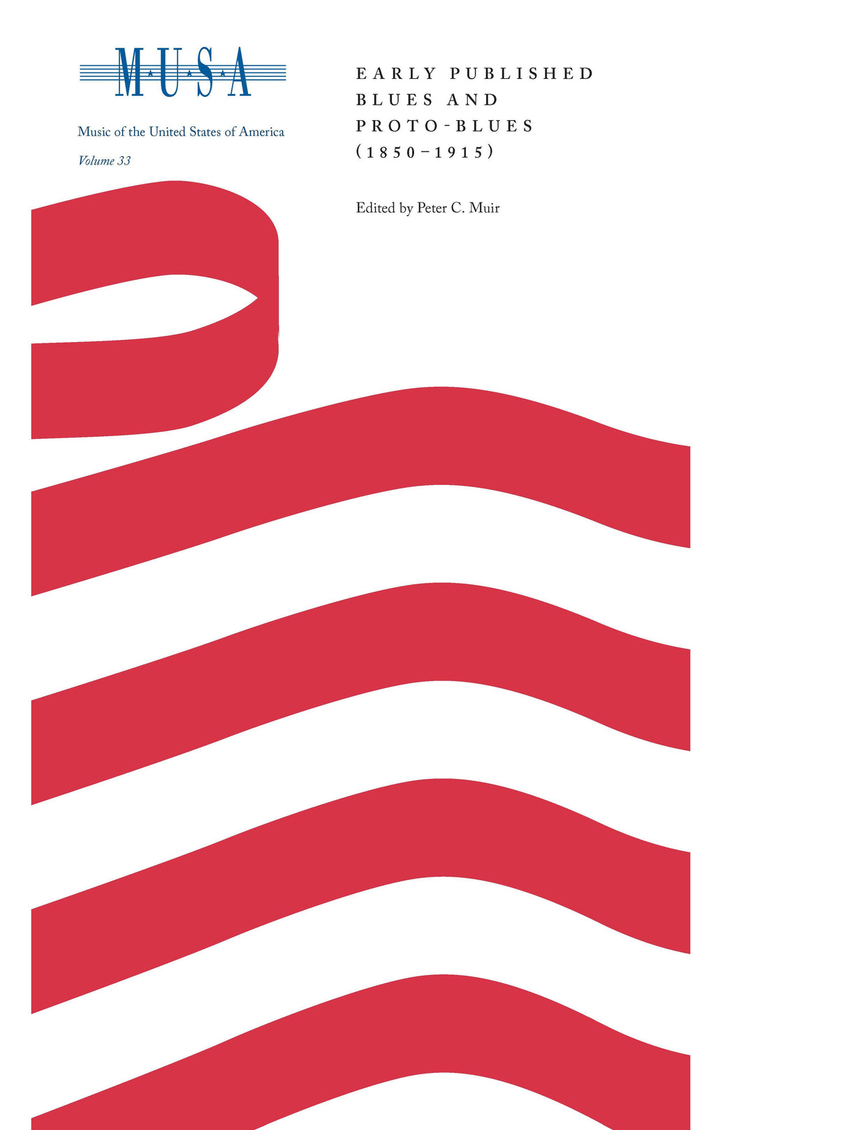 Early Published Blues and Proto-Blues (1850–1915)