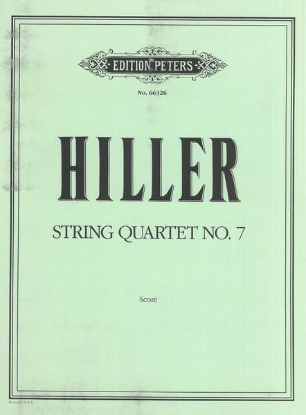 Hiller: String Quartet No. 7