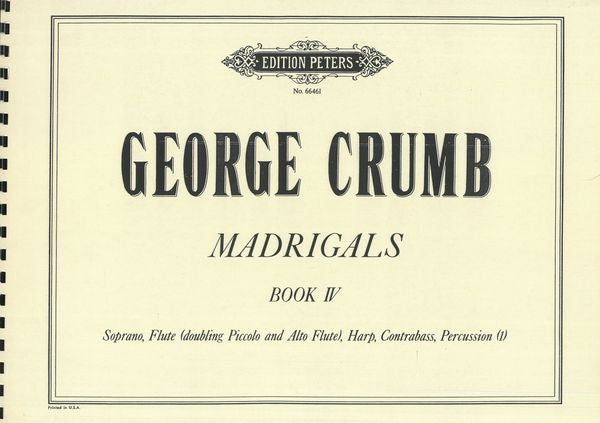 Crumb: Madrigals Book IV