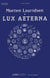 Lauridsen: Lux Aeterna