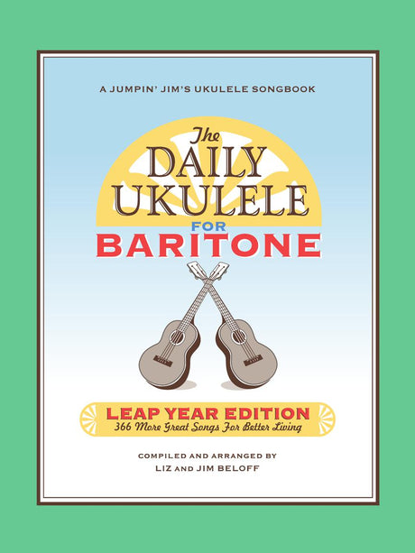 The Daily Ukulele – Leap Year Edition